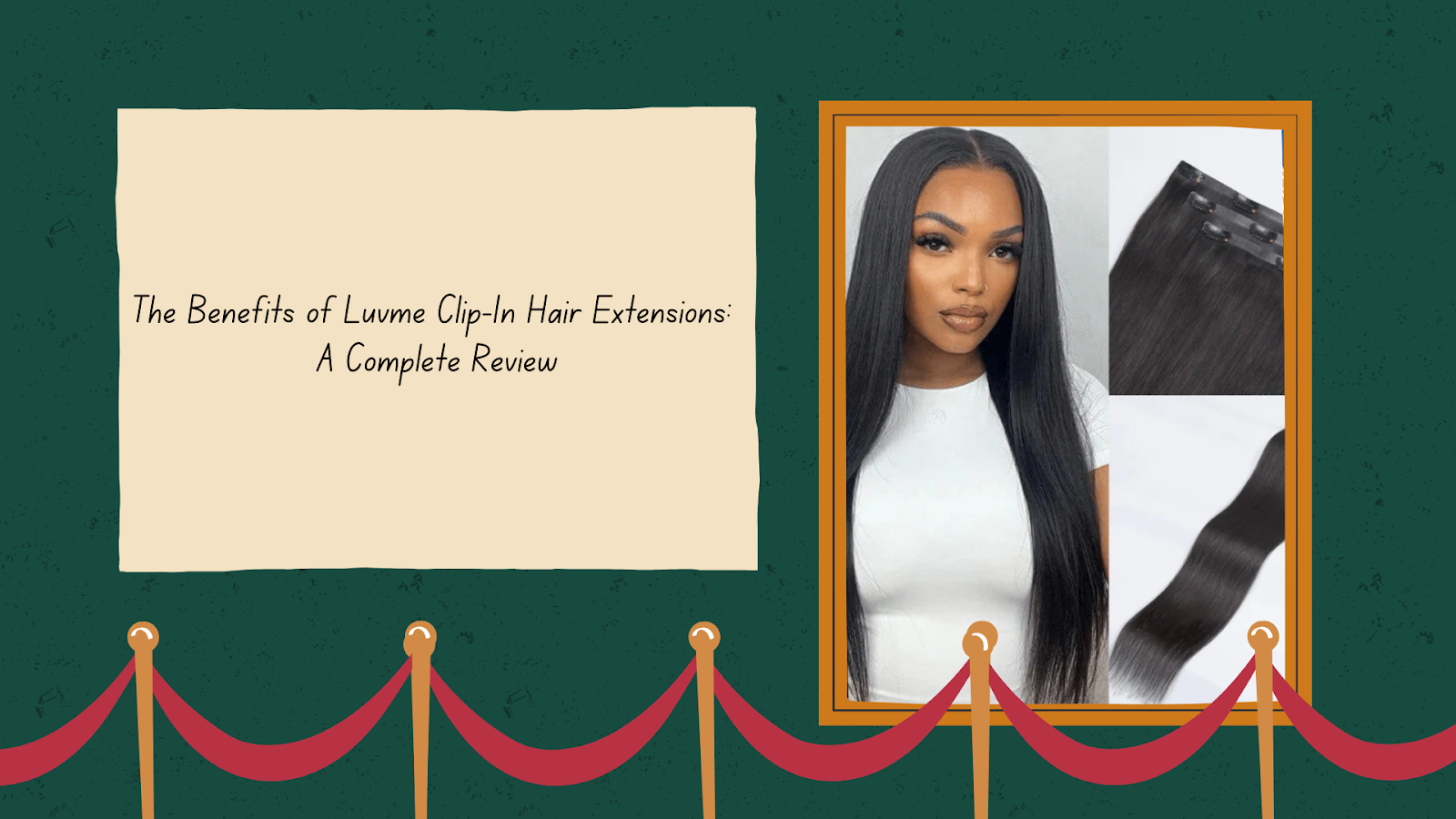 The Benefits of Luvme Clip-In Hair Extensions: A Complete Review